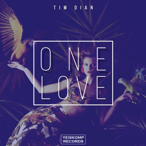 Tim Dian - One Love