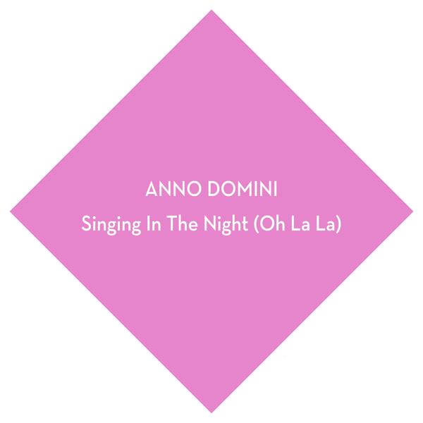 Singing in the Night (Oh La La)