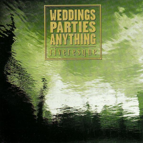 Альбом River'Esque / Garage Sale исполнителя Weddings Parties Anything