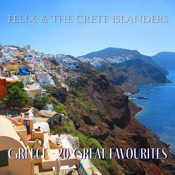 Felix & The Crete Islanders - Barba Thomas (Uncle Tom)