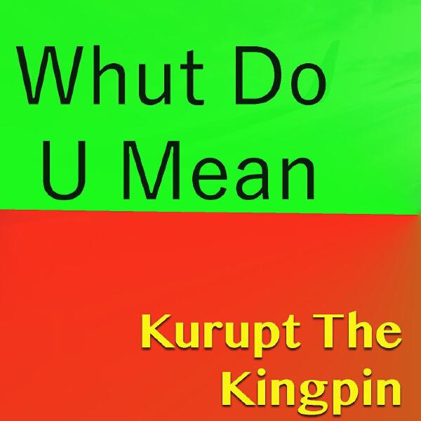 Kurupt the Kingpin все песни в mp3