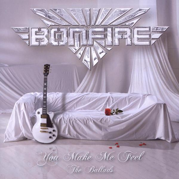 Bonfire - You Make Me Feel (2008 Version)