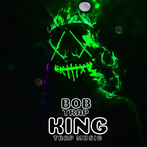 Bob Trap все песни в mp3