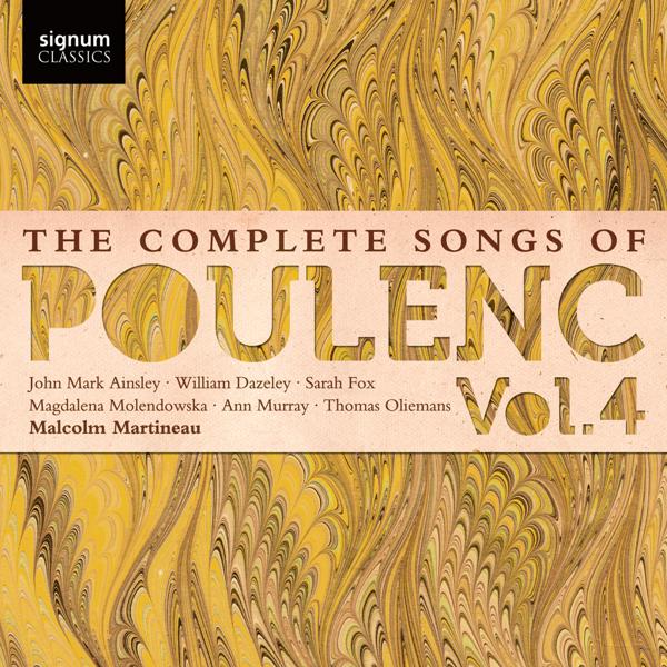 The Complete Songs of Poulenc, Vol.4