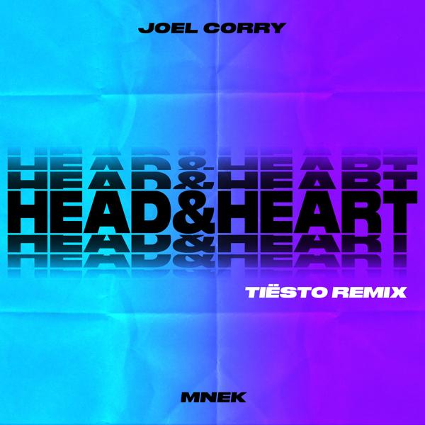 Joel Corry, MNEK - Head & Heart (feat. MNEK) [Tiësto Remix]