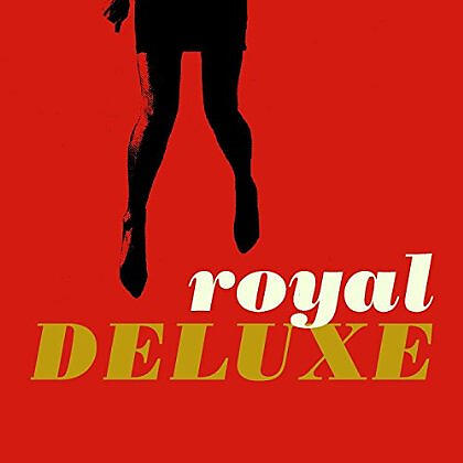 Royal Deluxe все песни в mp3