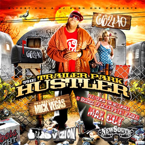 Trailer Park Hustla