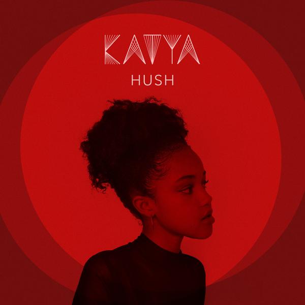 Katya - Hush