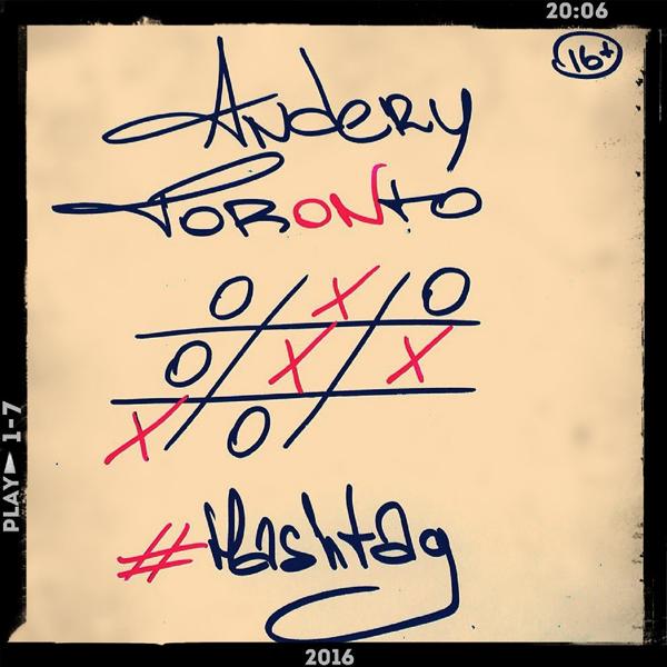 Альбом #hashtag исполнителя Andery Toronto