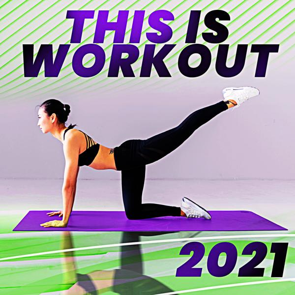 This is Workout 2021