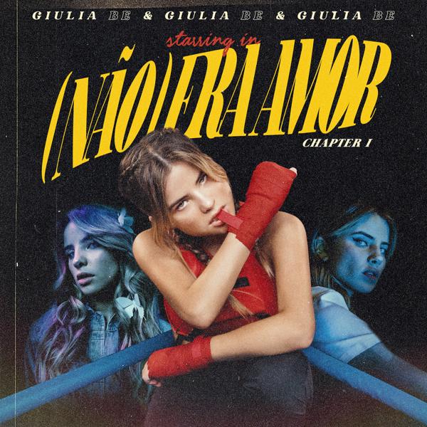 Альбом (não) era amor исполнителя Giulia Be