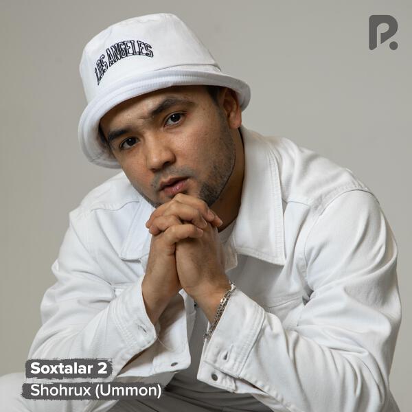 Shohrux (Ummon) все песни в mp3
