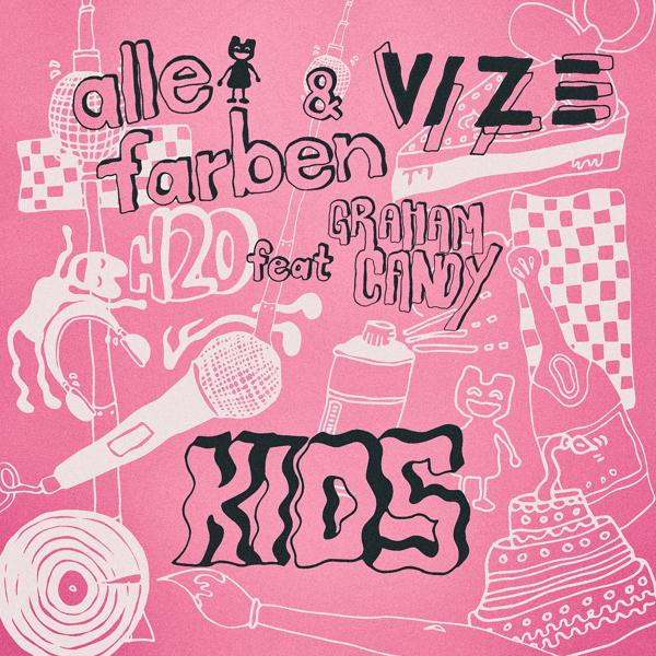 Alle Farben, Vize, Graham Candy - KIDS