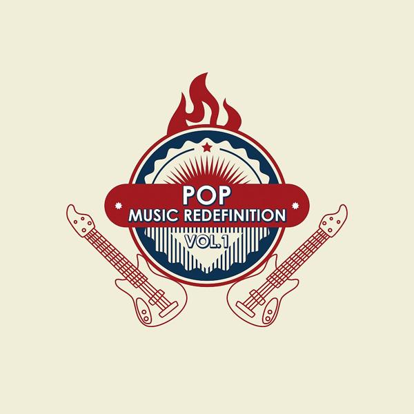 Альбом Pop Music Redefinition, Vol. 1 исполнителя Various Artists