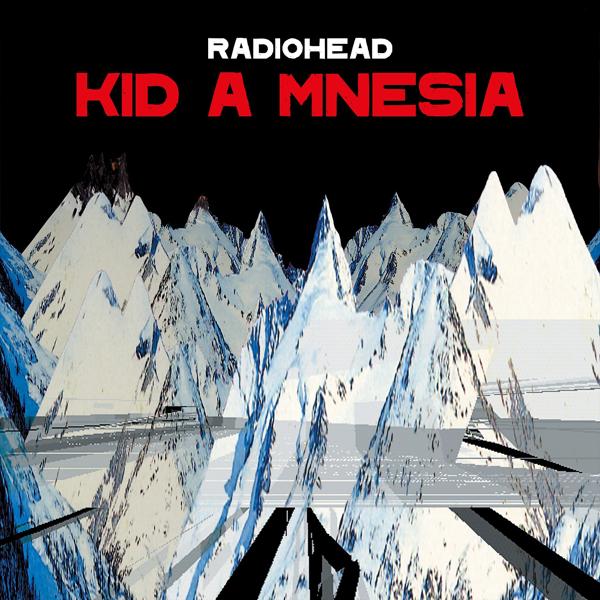Альбом KID A MNESIA исполнителя Radiohead