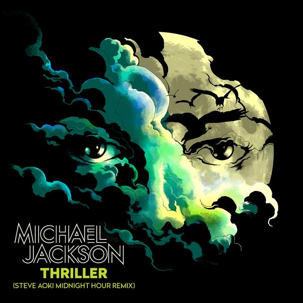 Альбом Thriller (Steve Aoki Midnight Hour Remix) исполнителя Michael Jackson