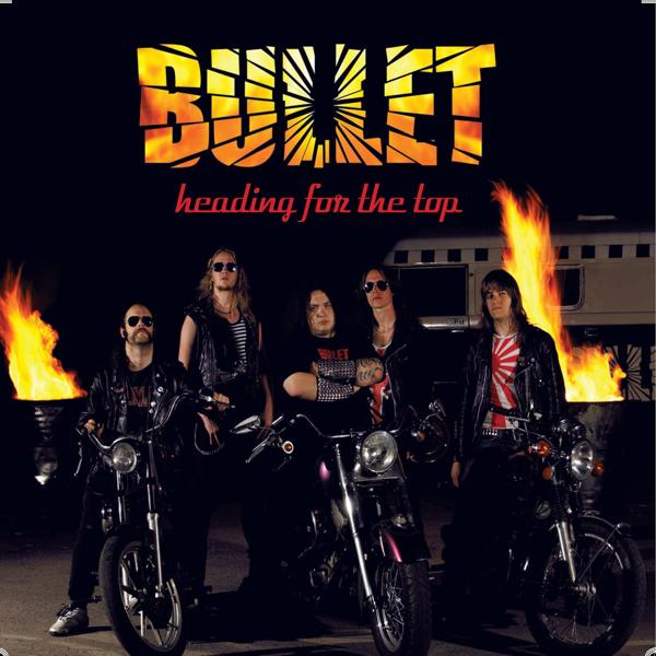Альбом Heading for the Top исполнителя Bullet