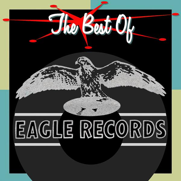 The Best of Eagle Records
