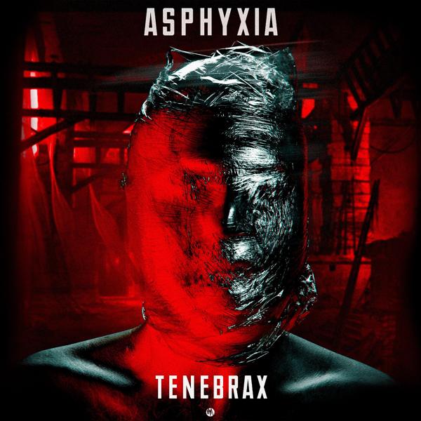 Tenebrax - Asphyxia