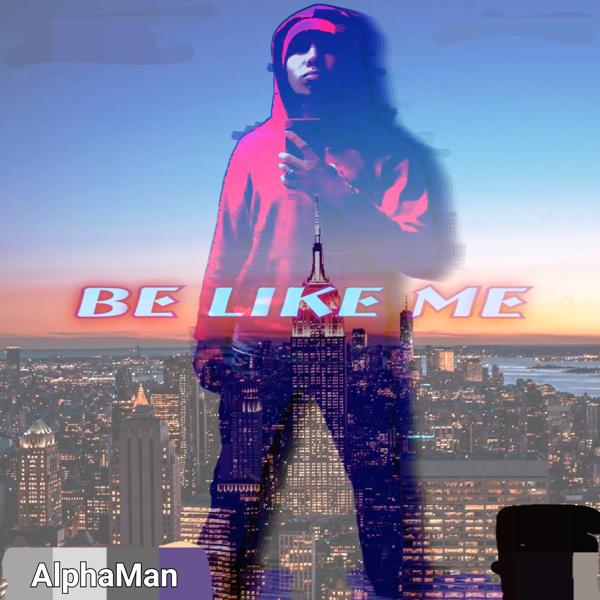 Be Like Me