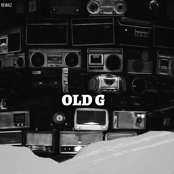 Альбом Old G исполнителя REWAZ
