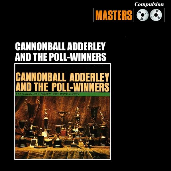 Cannonball Adderley and The Poll Winners - Lolita