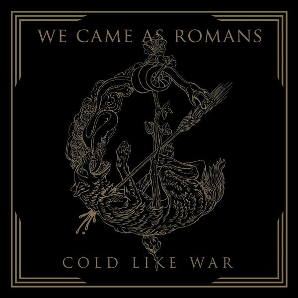 We Came as Romans - Two Hands