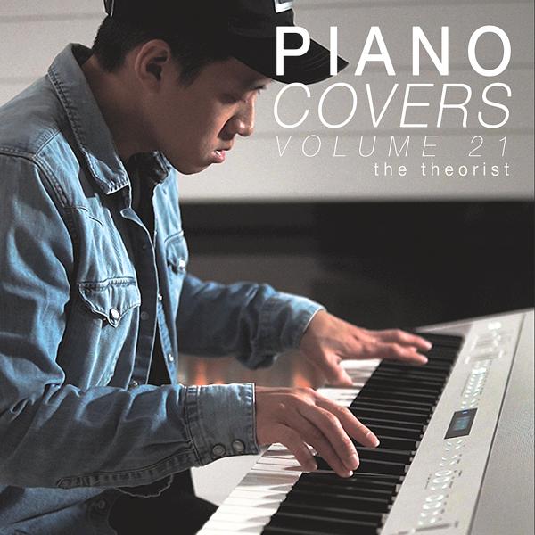 Альбом Piano Covers, Vol. 21 исполнителя The Theorist