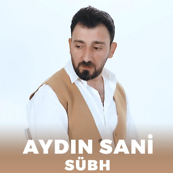 Aydın Sani все песни в mp3