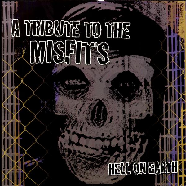 Альбом Hell On Earth: A Tribute To The Misfits исполнителя Various Artists