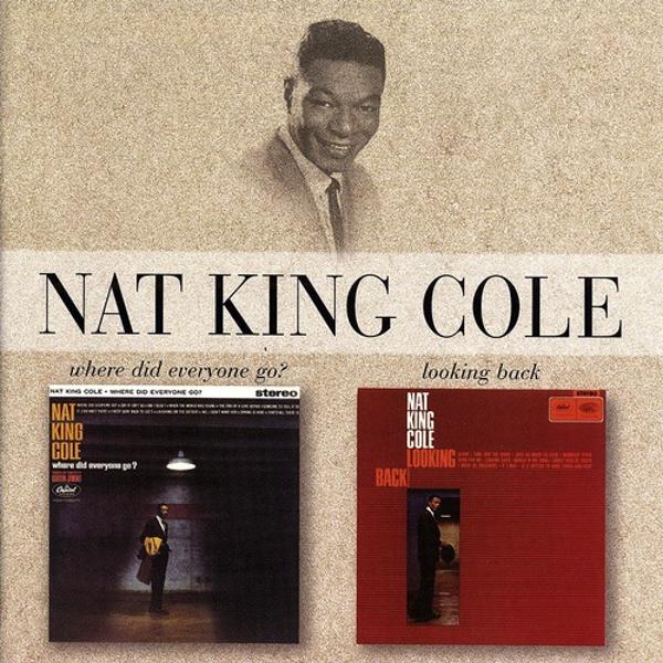 Альбом Where Did Everyone Go / Looking Back исполнителя Nat King Cole