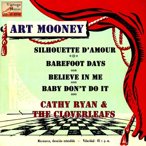 Art Mooney And His Orchestra, Cathy Ryan, The Cloverleafs - Baby Don't Do It