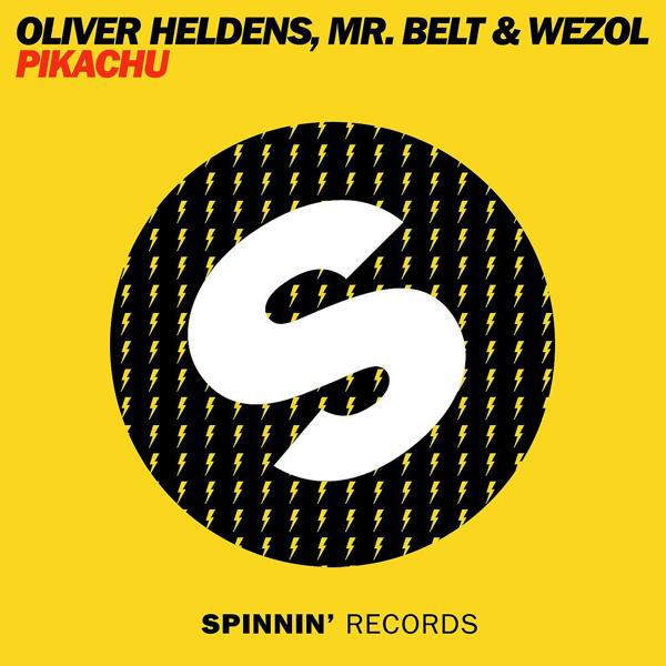 Альбом Pikachu исполнителя Oliver Heldens, Mr. Belt & Wezol