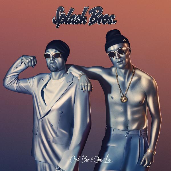Альбом Splash Bros. исполнителя Oral Bee, Chris Lie, Splash Bros.