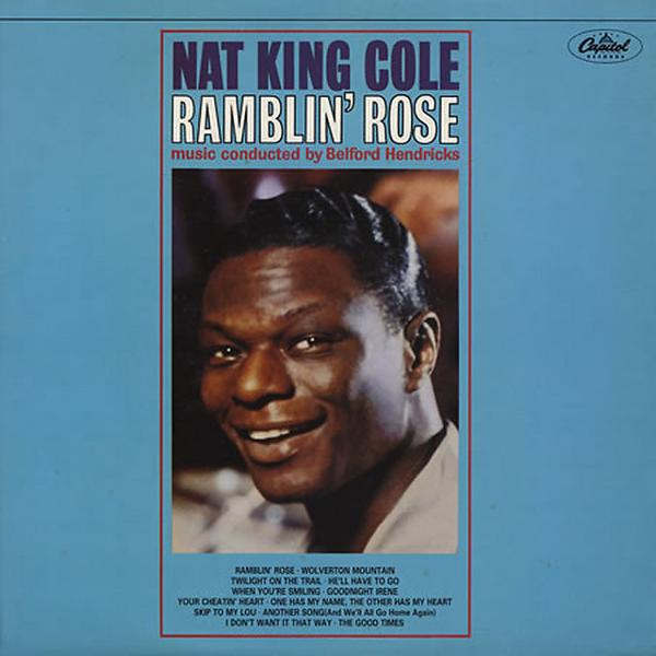 Nat King Cole - I Don't Want It That Way