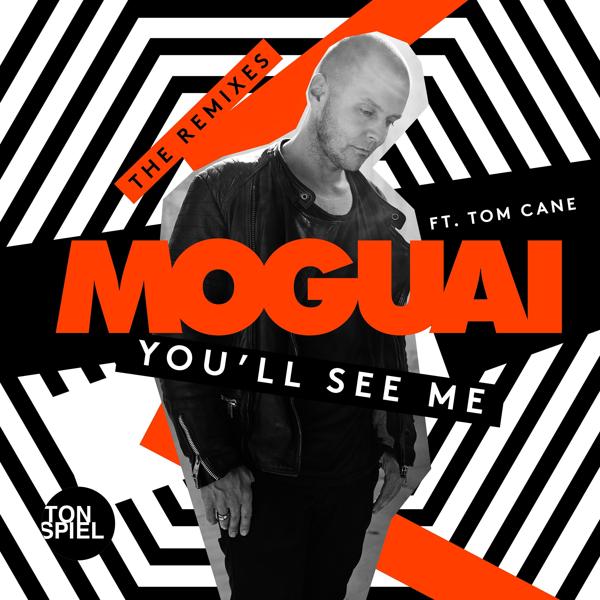 Moguai, Tom Cane - You'll See Me (feat. Tom Cane) [Tocadisco Vox Remix]