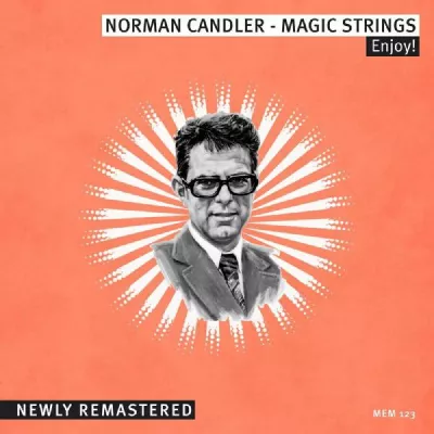 Norman Candler- Magic Strings