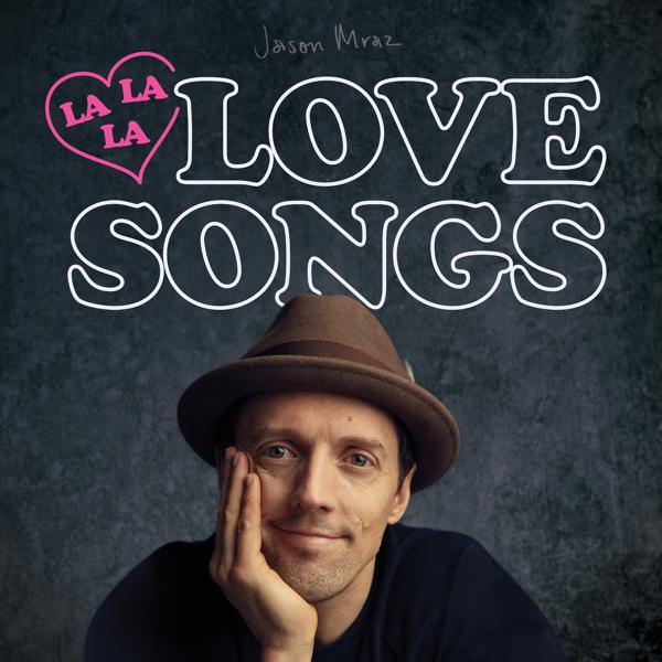 Альбом Lalalalovesongs исполнителя Jason Mraz