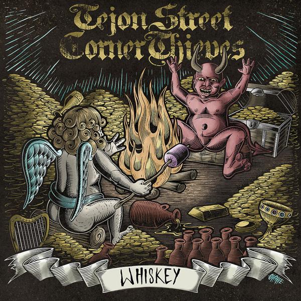 Альбом Whiskey исполнителя Tejon Street Corner Thieves