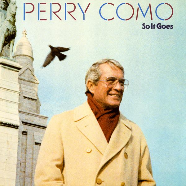 Альбом So It Goes исполнителя Perry Como