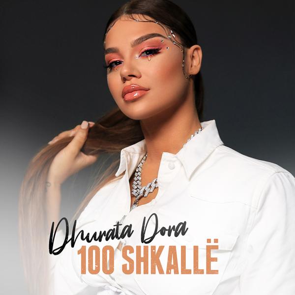 Dhurata Dora - 100 shkalle