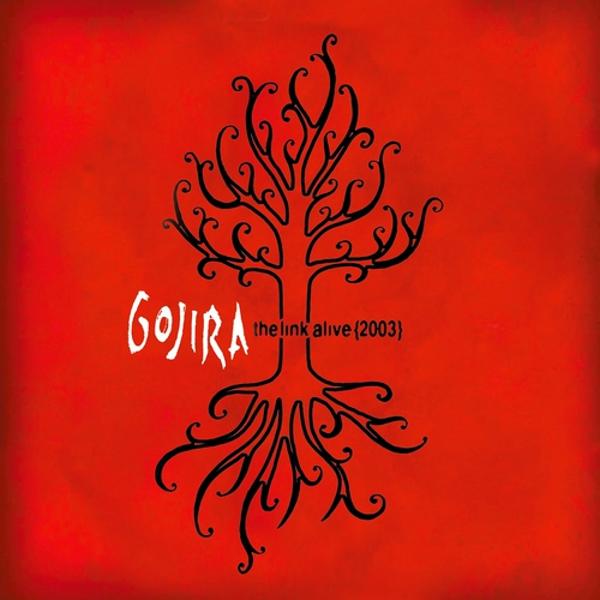 Gojira - The Link