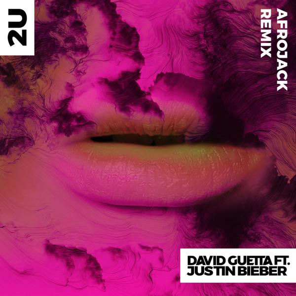 David Guetta, Justin Bieber - 2U (feat. Justin Bieber) [Afrojack Remix]