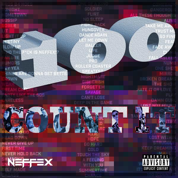 Альбом 100 (Count It) исполнителя Neffex