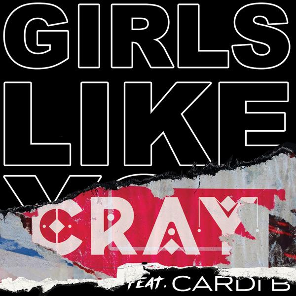 Maroon 5, CRAY, Cardi B - Girls Like You (CRAY Remix)