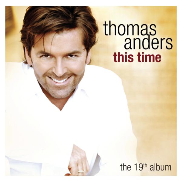 Thomas Anders - King Of Love (Radio Version)