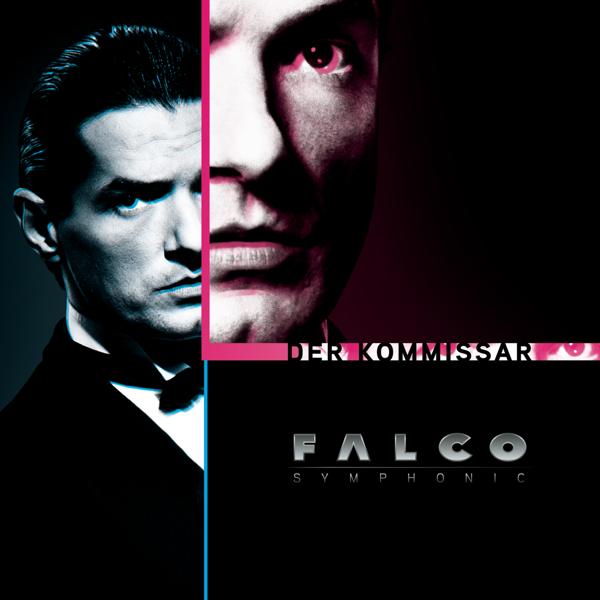 Falco - Der Kommissar (Falco Symphonic Radio Edit)