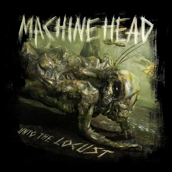 Альбом Unto the Locust исполнителя Machine Head