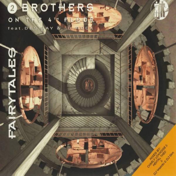 2 Brothers on the 4th Floor - Fairytales (Dj Weirdo & Dj Sim 1234 Happy Remix)