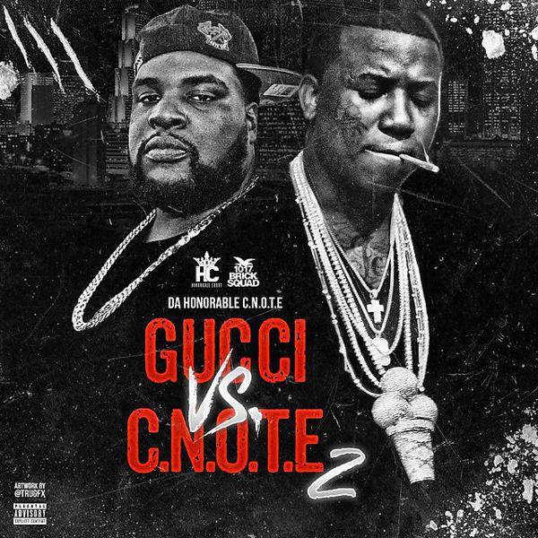 Gucci Mane, C-Note - Super Bad